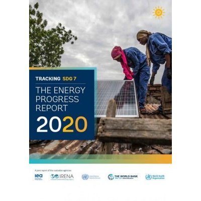 Couverture du rapport Tracking SDG 7 - The energy pogress report 2020
