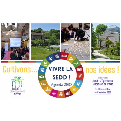 Affiche de la SEDD 2020 à la Cité du développement durable - Jardin d'agronomie tropicale de Paris