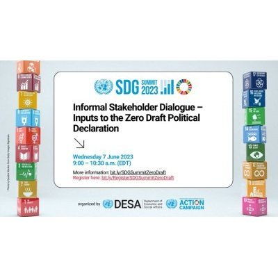 Sommet ODD 2023 - Dialogue informel avec les parties prenantes - Contributions à l'avant-projet de la déclaration politique