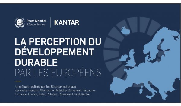 Une étude du Pacte mondial de l'ONU – Réseau France met en lumière une opinion publique européenne largement favorable au développement durable