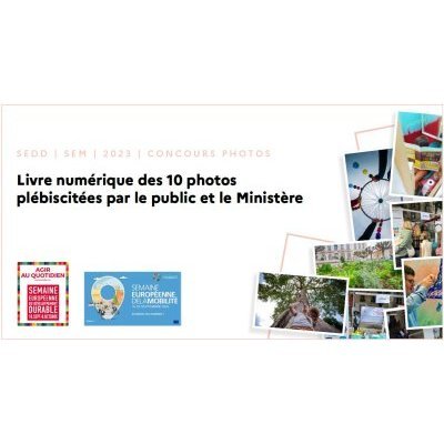 SEDD SEM 2023 CONCOURS PHOTO Livre numérique des 10 photos plébiscitées par le public et le Ministère