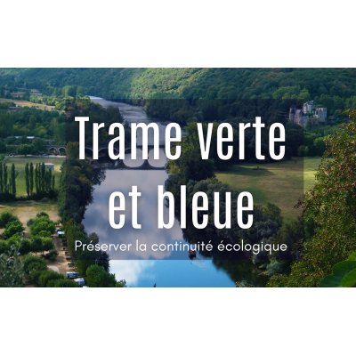 Trame verte et bleue : un outil au service des Objectifs de développement durable