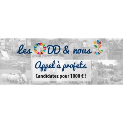 Les ODD et nous - appel à projets - candidatez pour 1 000 € !