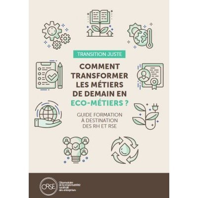 Etude ORSE : « Comment transformer les métiers de demain en éco-métiers »