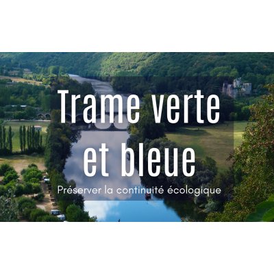 Trame verte et bleue : un outil au service des Objectifs de développement durable