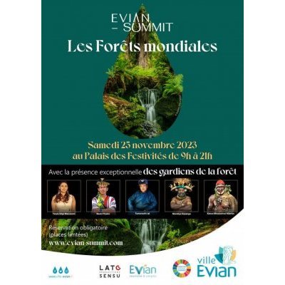 L'Evian Summit sur le thème de la déforestation