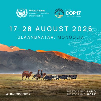 Accueil > Événements > 17e session de la Conférence des Parties à la Convention Cadre des Nations Unies de Lutte Contre la Désertification (COP17 désertification) Oulan-Bator, Mongolie | 17 août 2026 - 28 août 2026 17e session de la Conférence des Parties à la Convention Cadre des Nations Unies de Lutte Contre la Désertification
