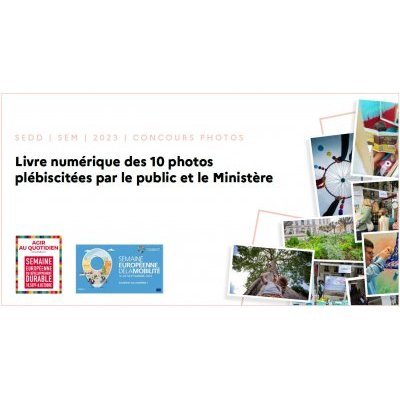 SEDD SEM 2023 CONCOURS PHOTO Livre numérique des 10 photos plébiscitées par le public et le Ministère