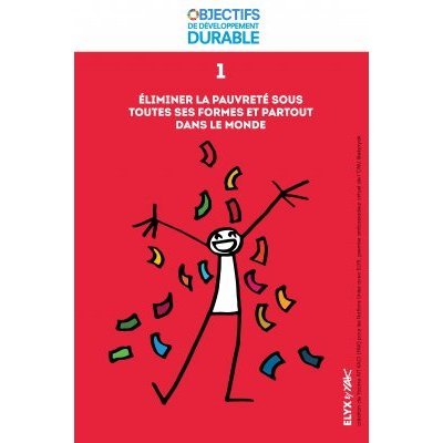 Objectif de développement durable 1 - Éliminer la pauvreté sous toutes ses formes et partout dans le monde