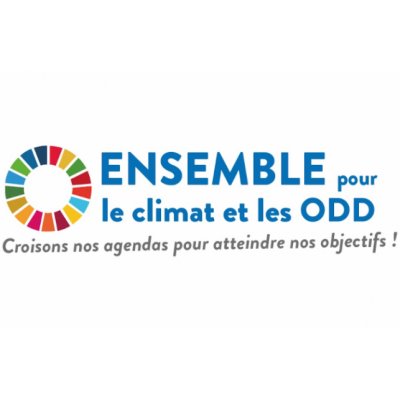 Ensemble pour le climat et les ODD. Croisons nos agendas pour atteindre les objectifs.