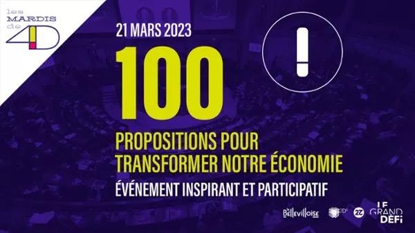Affiche de l'événement 100 proposition pour transformer notre économie, organisé par l'association 4D