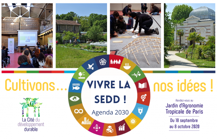 Affiche de la SEDD 2020 à la Cité du développement durable - Jardin d'agronomie tropicale de Paris