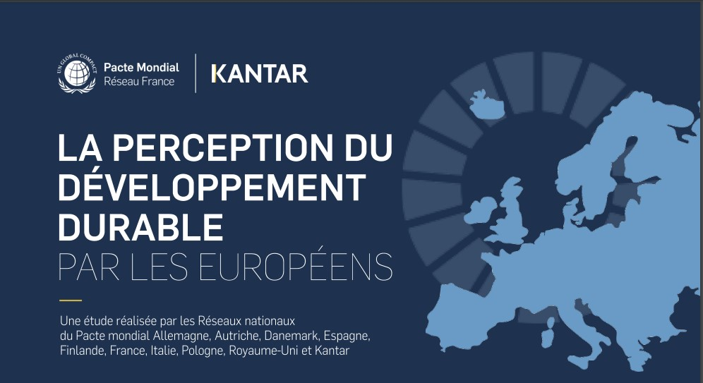 Une étude du Pacte mondial de l'ONU – Réseau France met en lumière une opinion publique européenne largement favorable au développement durable